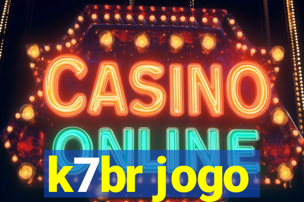 k7br jogo